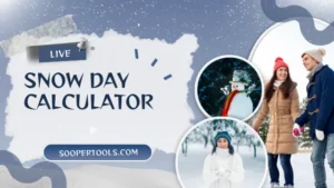 Snow Day Calculator