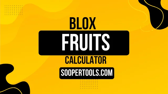 Blox Fruits Calculator