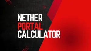 Nether Portal Calculator