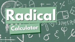 Radical Calculator