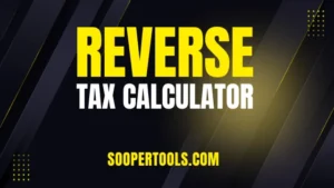 Reverse Tax Calculator