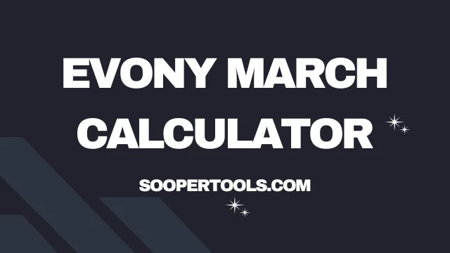 Evony March Calculator