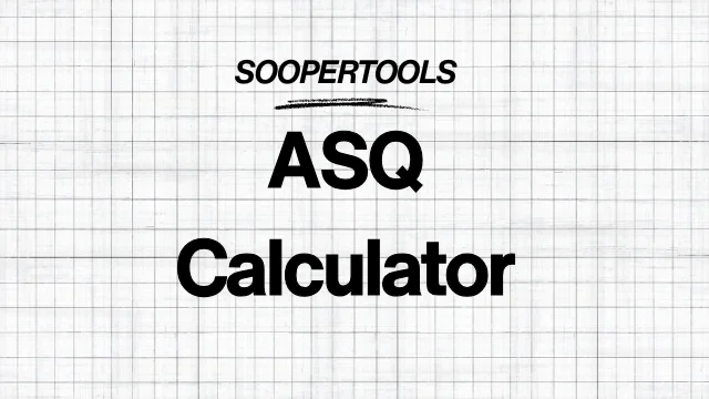 ASQ Calculator