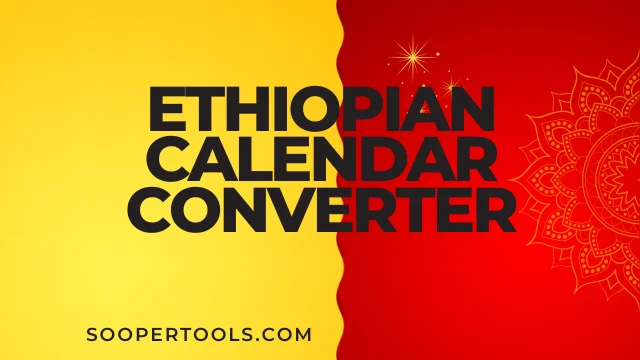 Ethiopian Calendar Converter