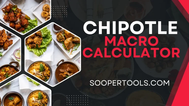 Chipotle Macro Calculator