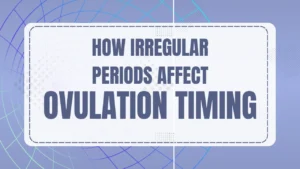 ovulation calculator for irregular periods